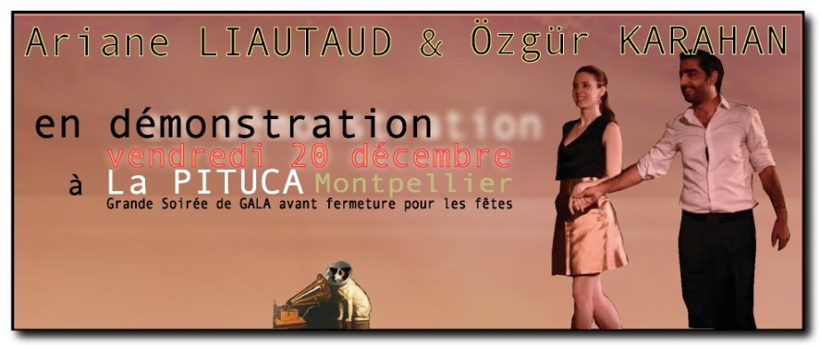 ARIANE & OZGUR V.20 DÉC 22013 LA PITUCA MONTPELLIER