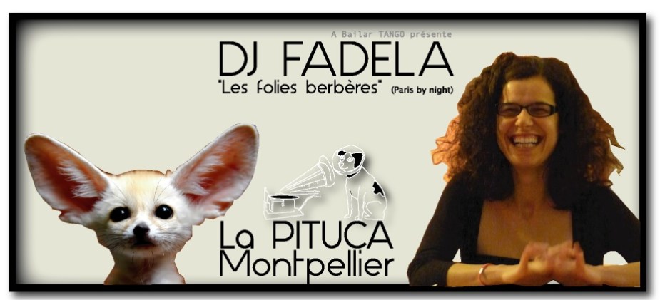 DJ FADELA vendredi 14 fév LA PITUCA