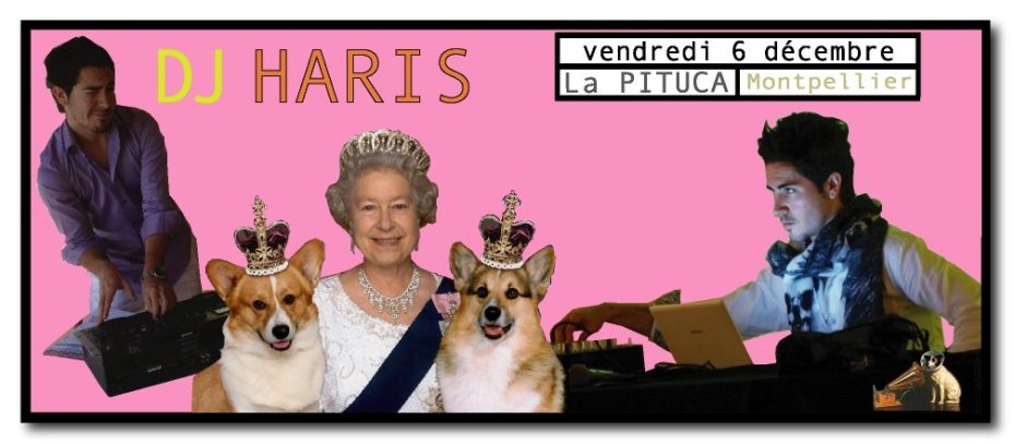 VENDREDI 6 DÉCEMBRE DJ HARIS LA PITUCA MONTPELLIER